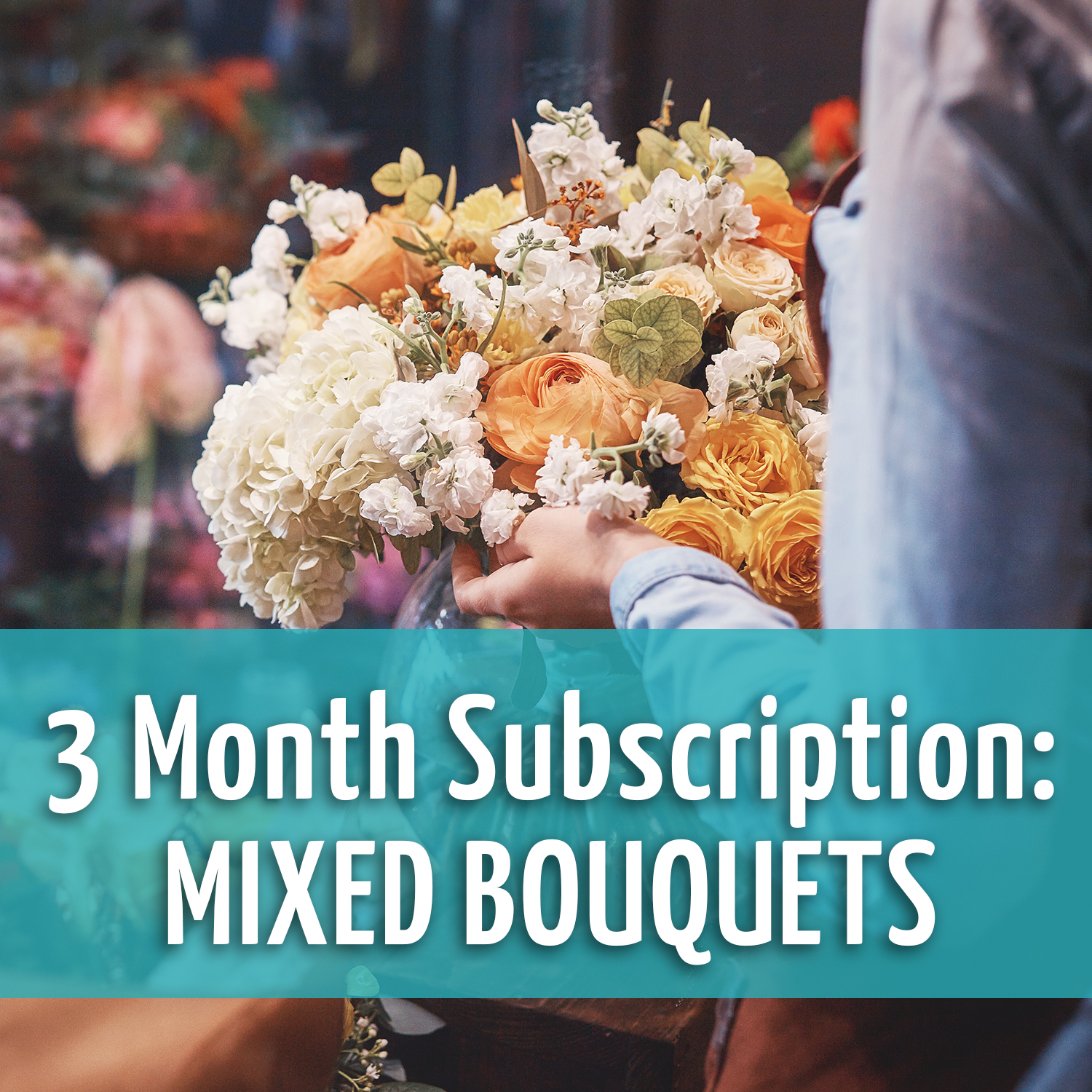 3-month-subscription-mixed-bouquets-blooms-to-go